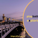 playbattlesquare exploring paris after dark